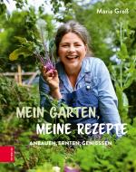 Cover-Bild Mein Garten, meine Rezepte