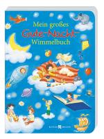 Cover-Bild Mein großes Gute-Nacht-Wimmelbuch