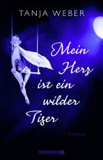 Cover-Bild Mein Herz ist ein wilder Tiger