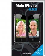 Cover-Bild Mein iPhone & ich - Geeignet für iPhone 4 und iOS4