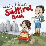 Cover-Bild Mein kleines Südtirol Buch