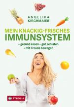 Cover-Bild Mein knackig-frisches Immunsystem