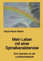 Cover-Bild Mein Leben mit einer Spinalkanalstenose