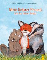 Cover-Bild Mein liebster Freund bist du, kleiner Fuchs!