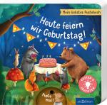 Cover-Bild Mein liebstes Pustebuch – Heute feiern wir Geburtstag!