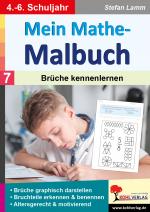 Cover-Bild Mein Mathe-Malbuch / Band 7: Brüche kennenlernen