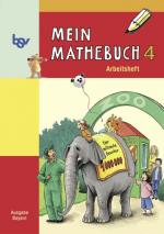 Cover-Bild Mein Mathebuch - Ausgabe Bayern - Bisherige Ausgabe / 4. Jahrgangsstufe - Arbeitsheft mit Kartonbeilagen