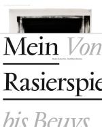 Cover-Bild Mein Rasierspiegel - Von Holthuys bis Beuys