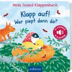 Cover-Bild Mein Sound-Klappenbuch: Klapp auf! Wer piept denn da?