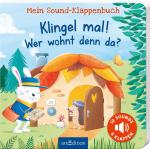 Cover-Bild Mein Sound-Klappenbuch: Klingel mal! Wer wohnt denn da?