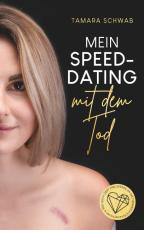 Cover-Bild Mein Speeddating mit dem Tod