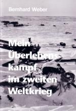 Cover-Bild Mein Überlebenskampf im zweiten Weltkrieg