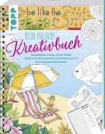 Cover-Bild Mein Urlaubs-Kreativbuch