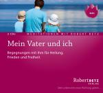 Cover-Bild Mein Vater und ich - Meditations-Doppel-CD