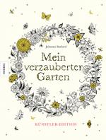 Cover-Bild Mein verzauberter Garten – Künstler-Edition