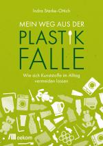 Cover-Bild Mein Weg aus der Plastikfalle