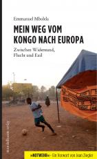 Cover-Bild Mein Weg vom Kongo nach Europa