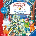 Cover-Bild Meine allerersten Minutengeschichten und Lieder: Wir freuen uns auf Weihnachten