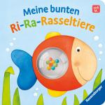 Cover-Bild Meine bunten Ri-Ra-Rasseltiere – Rasselbuch für Kinder ab 6 Monaten, Babybuch, Spielbuch