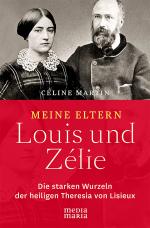 Cover-Bild Meine Eltern Louis und Zélie