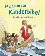 Cover-Bild Meine erste Kinderbibel - Geschichten von Jesus