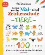 Cover-Bild Meine erste Mal- und Zeichenschule - Tiere. Ab 4 Jahren