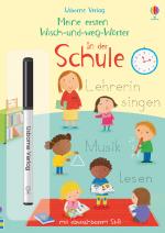 Cover-Bild Meine ersten Wisch-und-weg-Wörter: In der Schule