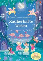 Cover-Bild Meine glitzernde Stickerwelt: Zauberhafte Wesen