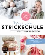 Cover-Bild Meine große Strickschule – Alles für den perfekten Einstieg