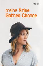 Cover-Bild Meine Krise - Gottes Chance