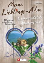 Cover-Bild Meine Lieblings-Alm Karwendel & Wetterstein