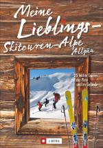 Cover-Bild Meine Lieblings-Skitouren-Alpe Allgäu