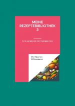 Cover-Bild Meine Rezeptebibliothek 3