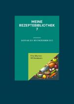 Cover-Bild Meine Rezeptebibliothek 7