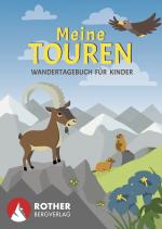 Cover-Bild Meine Touren - Wandertagebuch für Kinder