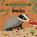 Cover-Bild Meine Waldfreunde. Der kleine Dachs