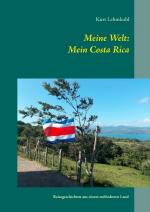 Cover-Bild Meine Welt: Mein Costa Rica