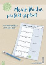 Cover-Bild Meine Woche perfekt geplant, live – love – teach