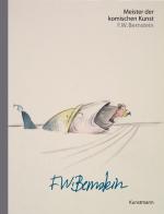 Cover-Bild Meister der komischen Kunst: F.W. Bernstein