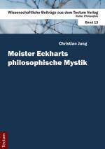 Cover-Bild Meister Eckharts philosophische Mystik