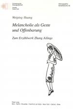 Cover-Bild Melancholie als Geste und Offenbarung