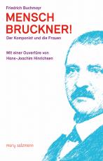 Cover-Bild Mensch Bruckner!