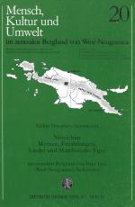 Cover-Bild Mensch, Kultur und Umwelt im zentralen Bergland von West-Neuguinea / Ninye bún. Mythen, Erzählungen, Lieder und Märchen der Eipo