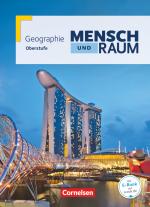 Cover-Bild Mensch und Raum - Geographie Gymnasiale Oberstufe - Oberstufe - Gesamtband