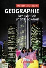 Cover-Bild Mensch und Raum - Geographie Gymnasium Oberstufe - Themenbände / Der asiatisch-pazifische Raum