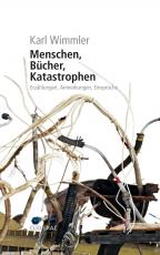 Cover-Bild Menschen, Bücher, Katastrophen