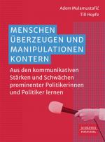 Cover-Bild Menschen überzeugen und Manipulationen kontern