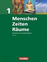 Cover-Bild Menschen-Zeiten-Räume - Arbeitsbuch für Gesellschaftslehre - Hessen - Band 1