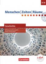 Cover-Bild Menschen-Zeiten-Räume - Geschichte Differenzierende Ausgabe Baden-Württemberg - Ausgabe ab 2016 - Band 3: 9./10. Schuljahr