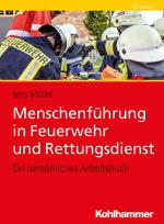 Cover-Bild Menschenführung in Feuerwehr und Rettungsdienst